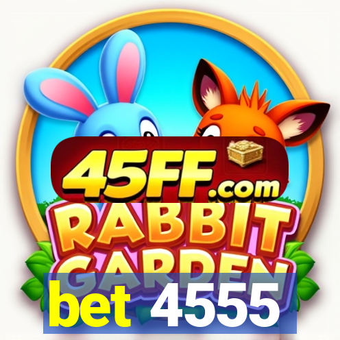bet 4555